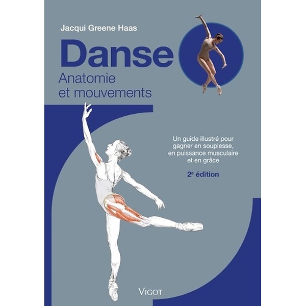 Danse - Anatomie et mouvements 2e édition