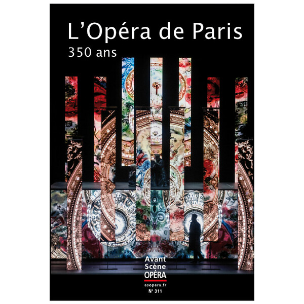 Opera De Paris, 350 Ans