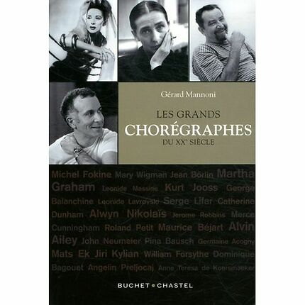 Les grands chorégraphes du XXe siècle