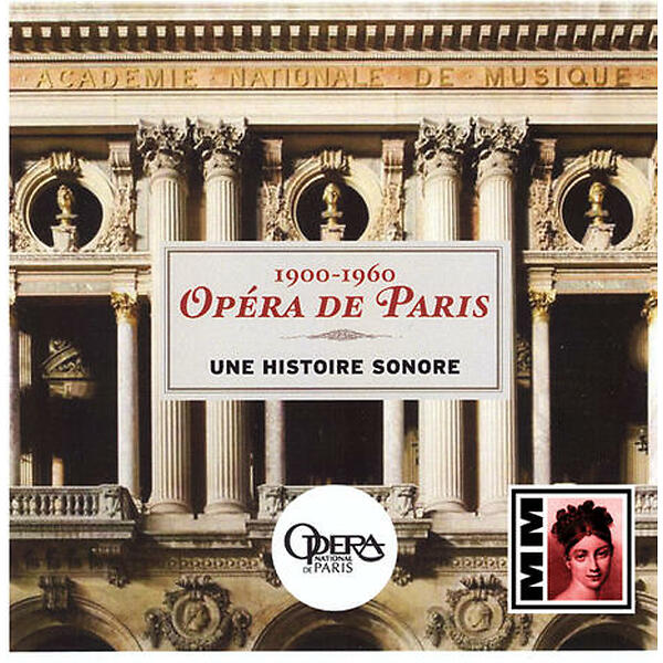 Opera De Paris Une Histoire Sonore 1900 - 1960
